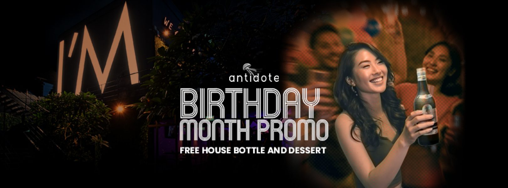 ANTIDOTE BIRTHDAY MONTH_851 px x 315 px